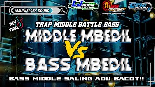 DJ MIDDLE MBEDIL VS BASS MBEDIL ❗❗ DJ SENAM MIDDLE VIRAL TIKTOK BY LJ AUDIO PRODUCTION