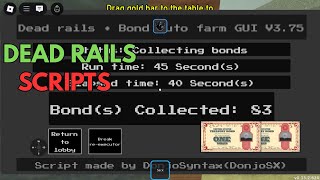[NEW] Dead Rails Auto Bonds Script OP (UNLIMATE BONDS!) | 230+ Instantly, In 1 Mins Roblox Scripts!