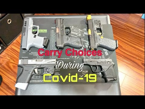 Covid-19 Carry choices ( best gun to carry !)