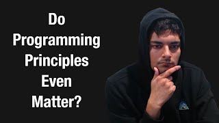 Programming Principles they don't Teach you in School | Reaction