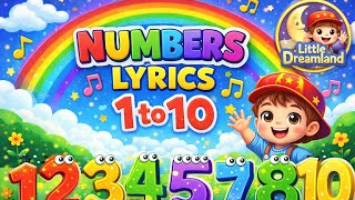 Learn Numbers 1 to 10 with Lyrics | Educational Kids Song