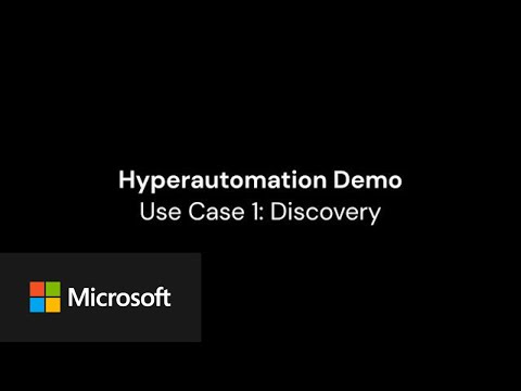 Microsoft Hyperautomation Demo | Use Case 1 of 4 | Discovery