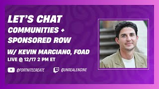 Communities + Sponsored Row w/ Kevin Marciano, FOAD | Let's Chat
