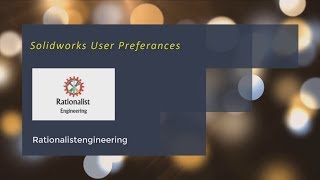 Solidworks User Preferences (Currently View Settings- View Background Settings)