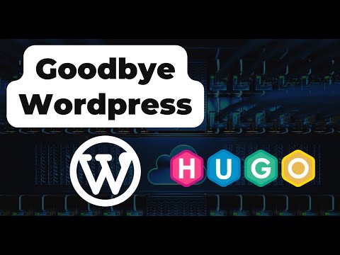 Converting from Wordpress to a HUGO blog