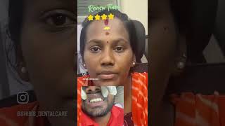 #dentistinchennai #dentist #dentalcare #bestdentalclinicchennai #patientreviews