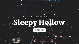 No Lyrics Music Playlist: Beautiful and Relaxing Melodies ft. 'Sleepy Hollow' by E's Jammy Jams