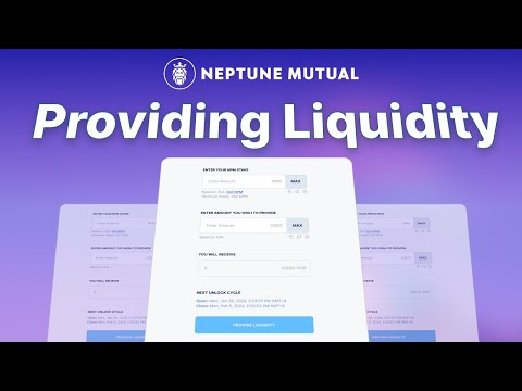 Tutorial 3 ~ Providing Liquidity in the Neptune Mutual dApp