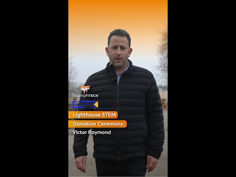 Lighthouse STEM Donation Ceremony: Vic Raymond