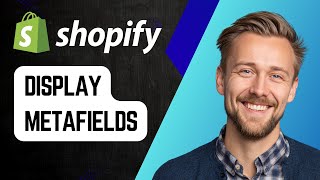 How to Display Metafields on Shopify Product Page | Step-by-Step Tutorial 2025