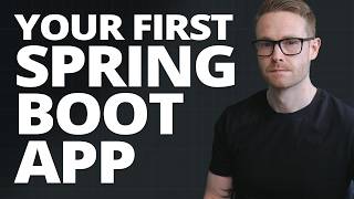 How to Build Your First Spring Boot App (Theory Explained)