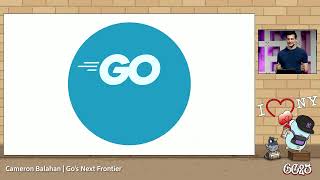 GopherCon 2025: Go's Next Frontier - Cameron Balahan