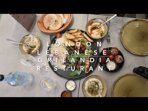 GRILANDIA- LEBANESE Restaurant |London| Full Food Review