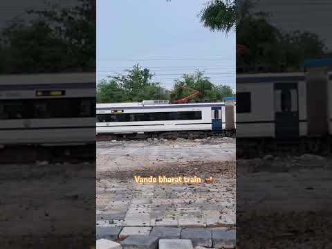 वन्दे भारत ट्रेन #vandebharatexpress #train