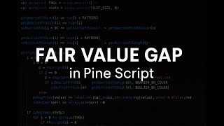 Fair Value Gap in PineScript
