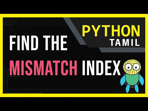 Comparing Texts: Finding Mismatched Characters in Python | Python | Tamil