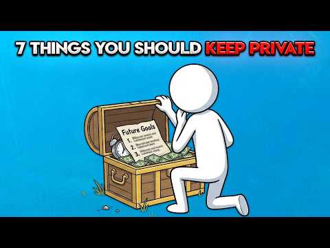 7 THINGS You Should KEEP PRIVATE From EVERYONE