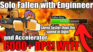 Solo Fallen with TDS Engineer and Accelerator, *INSANE* Shred Solo