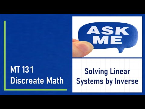 Solving Linear Systems by Inverse