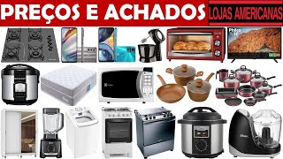 LOJAS AMERICANAS - PREÇOS E ACHADOS | 2HS STORE