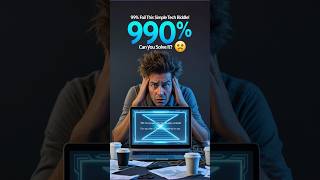 99% Fail This Simple Tech Riddle! Can You Solve It? 🤓 Trending Tech