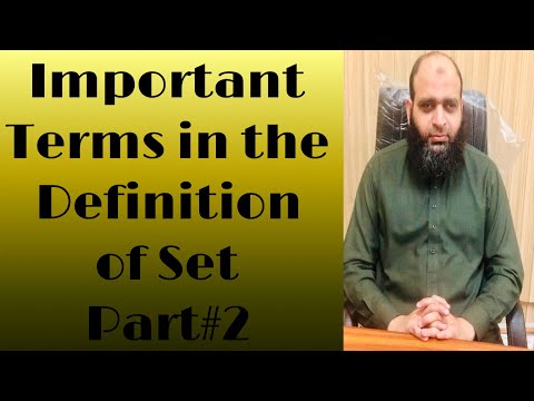 Important terms in the definition of set-II | Video 3 | The Center for Pure Mathematics