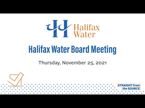 Halifax Water Board Meeting - November 25, 2021
