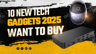10 New Tech Gadgets 2025 That You Will Want To Buy | Amazon Gadgets
