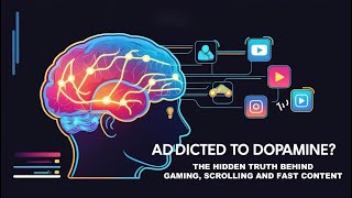 Addiction to Dopamine: Gaming, Scrolling, and Fast Content.