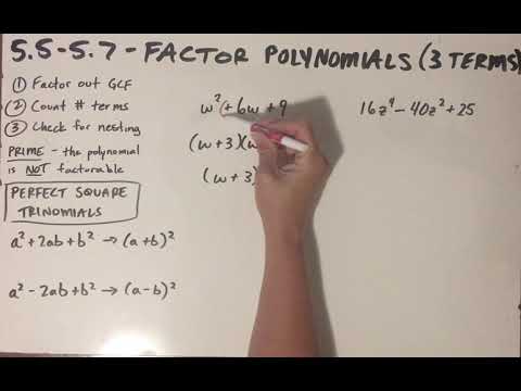 5.7 - Factoring Polynomials (Perfect Square Trinomials)