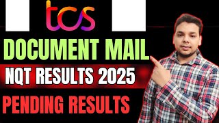 TCS NQT Results 2025 | Remaining Results , Document Mail , Joining | TCS Interview Results 2025