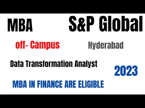 OFF Campus Hiring || S&P Global is hiring for Data Transformation Analyst || MBA in Finance Fresher