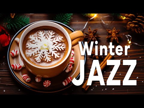 Warm Winter Jazz☕Relaxing Coffee Ambience with Smooth Jazz & Sweet Bossa Nova