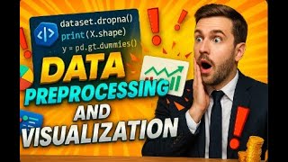 Data Preprocessing and Visualization
