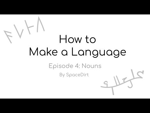 How to Make a Language: Nouns