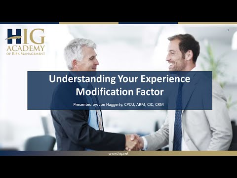 Understanding Your Experience Modification Factor | HIG Academy
