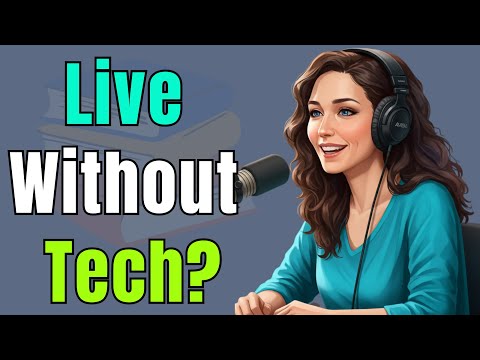 English podcast | "Life Without Phones?"| Podcast English | CONVERSATION | 33