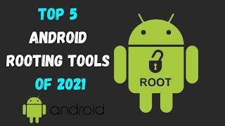 Top 5 Android Rooting Tools Of 2021 || @vinstech