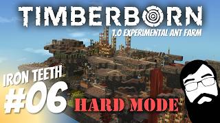 Expanding resources without headroom is difficult! Timberborn 1.0 Experimental Iron Teeth Episode 06