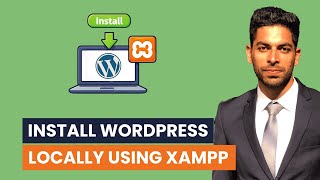 How to Install WordPress Locally Using XAMPP