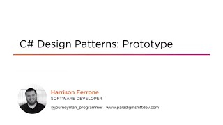 C# Skills: Prototype Design Pattern Course Preview