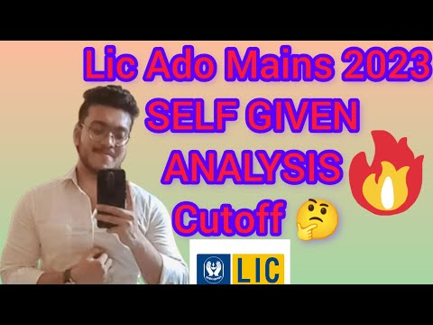 LIC ADO MAINS 2023..SELF GIVEN ANALYSIS.#licado #ibps #licado2023 #licaao #bankexams #exam