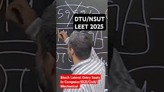 DTU/NSUT LEET 2025 BTECH LATERAL ENTRY ADMISSION OPEN FOR DIPLOMA STUDENTS DTU LEET EXAM 27 JUNE2025