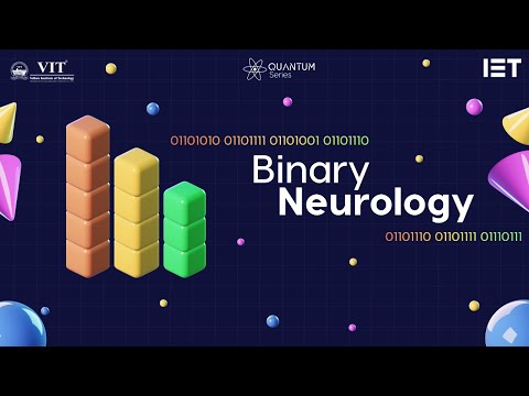 Binary Neurology