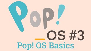 Pop OS! Basics || Pop os in English (#3)