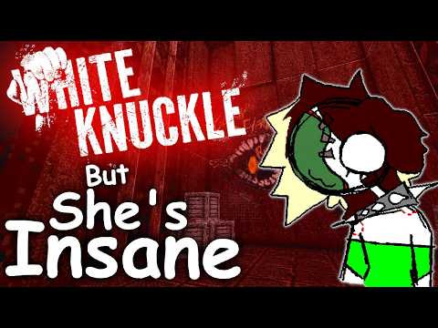 WHITE KNUCKLE But I Just YAP For 20 Minutes Straight (Until I Lose My Mind)