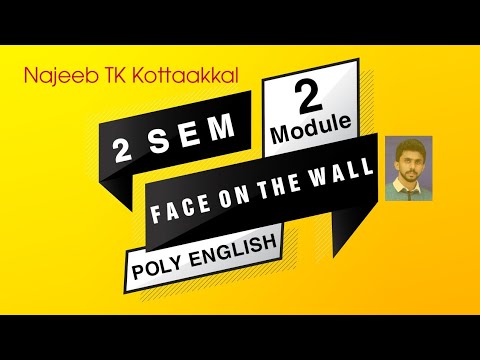 Face on the Wall | Story | English |Module 2 | Sem 2 | Rise and Shine | Polytechnic | MPTC Kottakkal