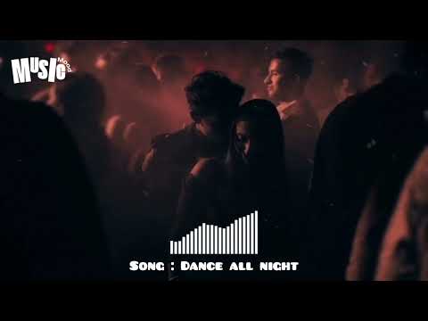 Dance All Night - Music Mood