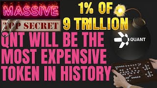 Why Quant QNT Could Be The Most Expensive Token Ever!