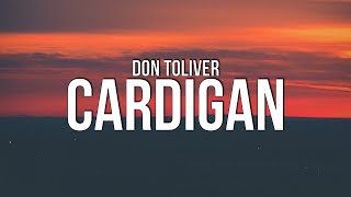 Don Toliver - Cardigan (Lyrics)
